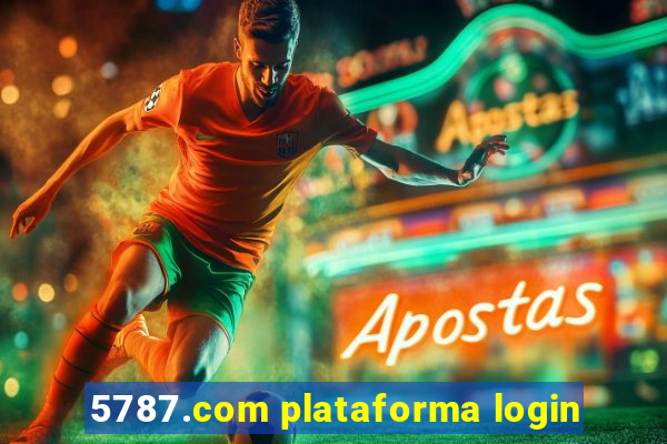 5787.com plataforma login